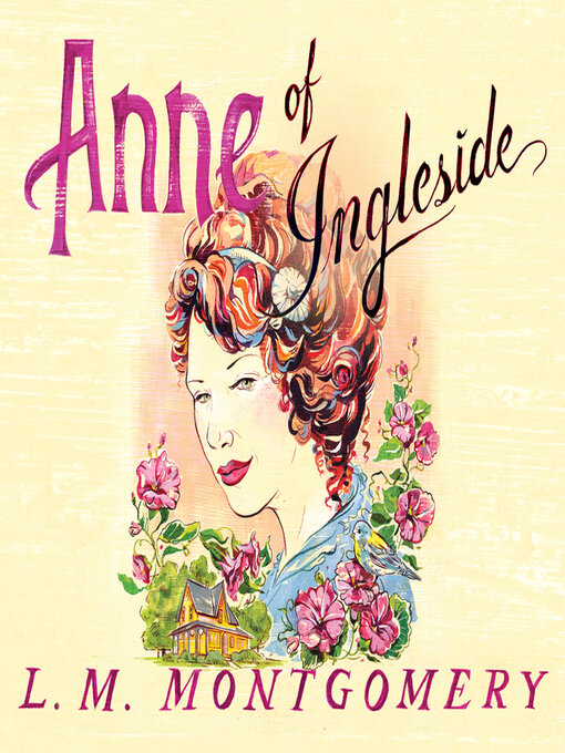 Title details for Anne of Ingleside by L. M. Montgomery - Available